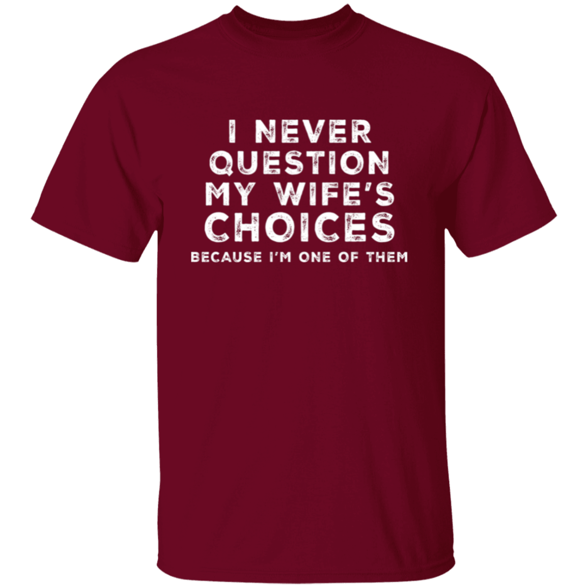 My Wife | T-Shirt