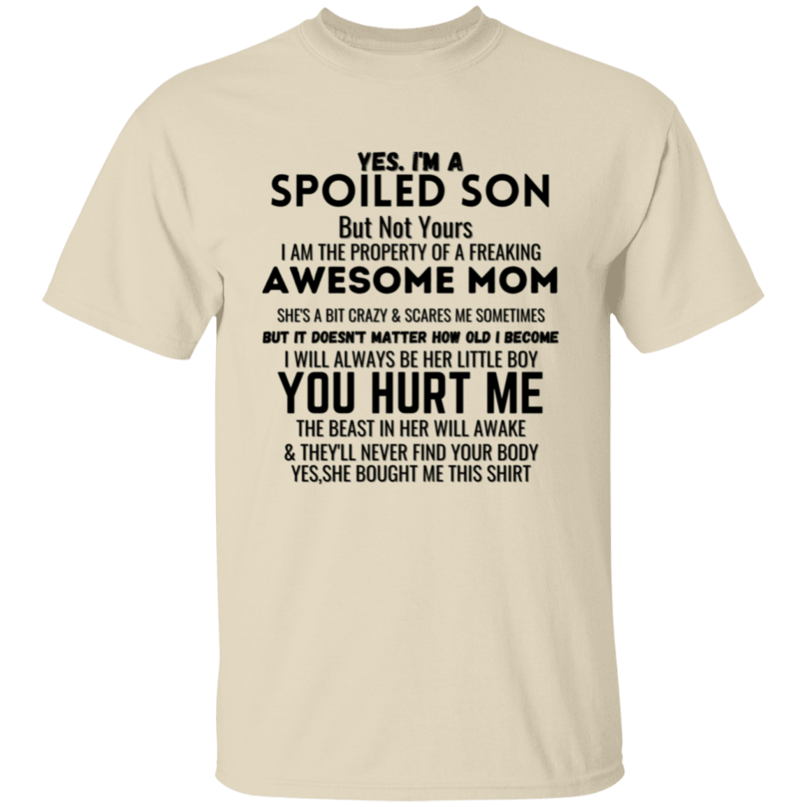 Spoiled Son | T-Shirt