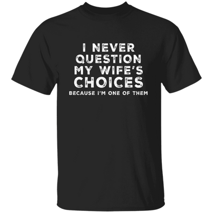 My Wife | T-Shirt
