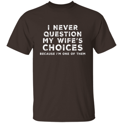 My Wife | T-Shirt