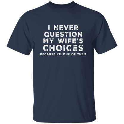 My Wife | T-Shirt