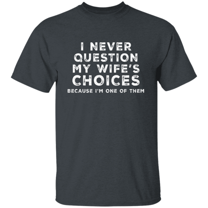 My Wife | T-Shirt