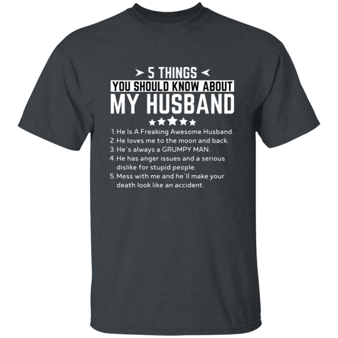 My Husband | T-Shirt